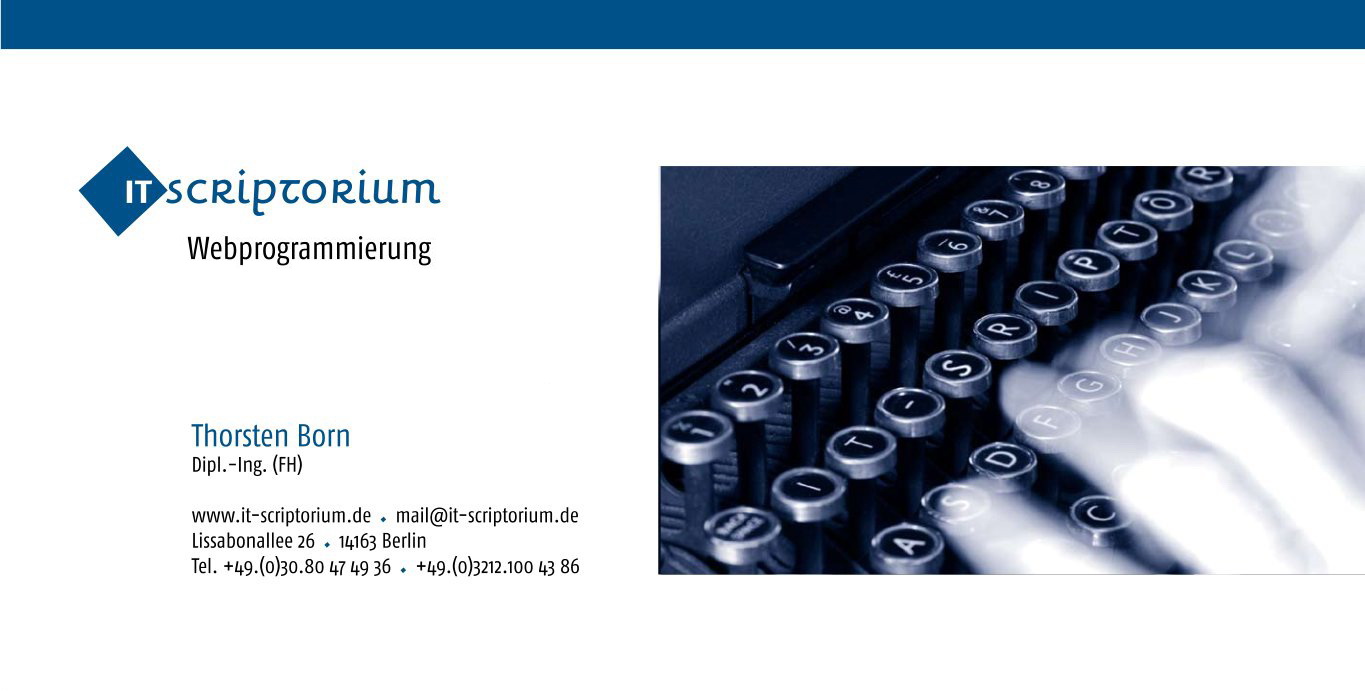 IT-scriptorium - Thorsten Born - Webprogrammierung - Lissabonallee 26 - 14163 Berlin